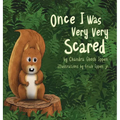 Once I Was Very Very Scared