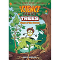 Science Comics: Trees: Kings of the Forest