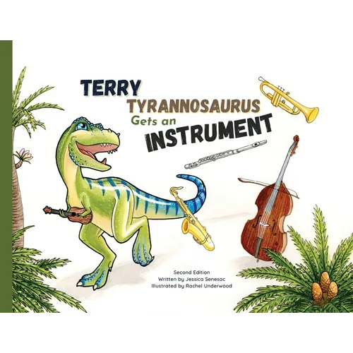 Terry Tyrannosaurus Gets an Instrument