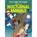 Out of Sight Till Tonight! All about Nocturnal Animals