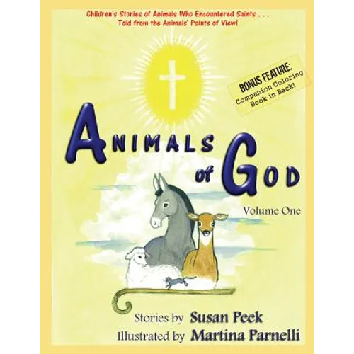Animals of God: Volume One