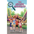 The Arcade Absurdity