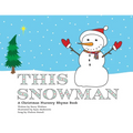 This Snowman