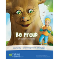 Be Proud (of your choices): Honesty, Conscience, Growth Mindset
