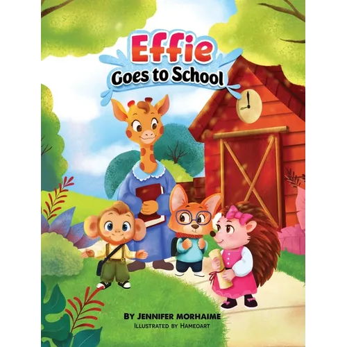 Effie Goes to School