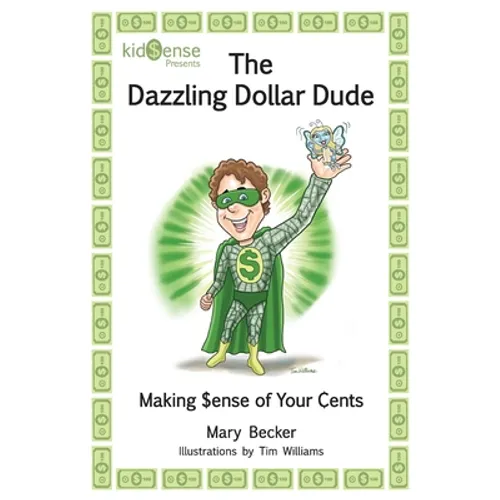 The Dazzling Dollar Dude