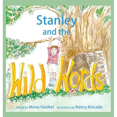 Stanley and the Wild Words