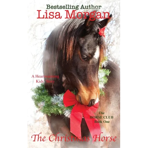 The Christmas Horse