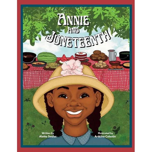Annie and Juneteenth