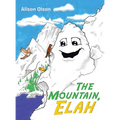 The Mountain, Elah