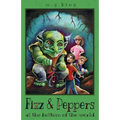 Fizz & Peppers at the Bottom of the World