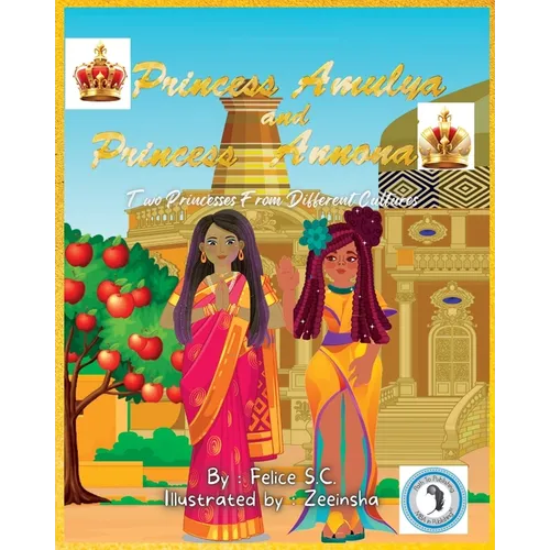Princess Amulya and Princess Annona