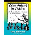 Chess Workbook for Children: The Chess Detective's Introduction to the Royal Game