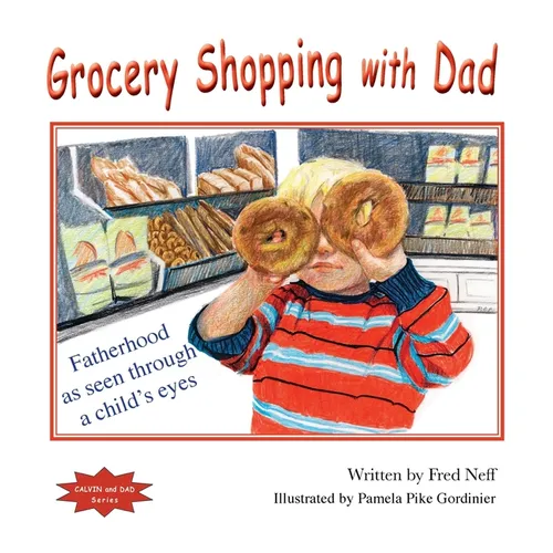Grocery Shopping with Dad