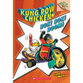Bok! Bok! Boom!: A Branches Book (Kung POW Chicken #2)