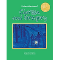 Further Adventures of Clarissa and Gregory