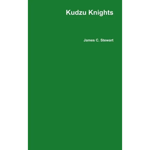 Kudzu Knights