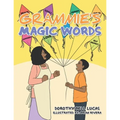Grammie's Magic Words