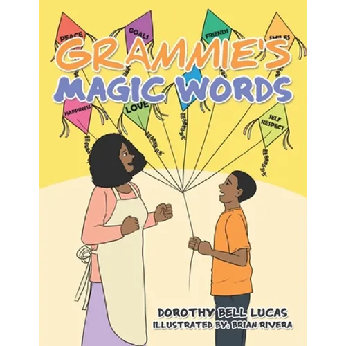 Grammie's Magic Words