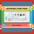 Vacation Bible School Parade