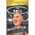 My Sporting Hero: The Rock: Learn all about your favorite wrestling star