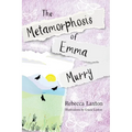 The Metamorphosis of Emma Murry