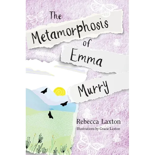 The Metamorphosis of Emma Murry