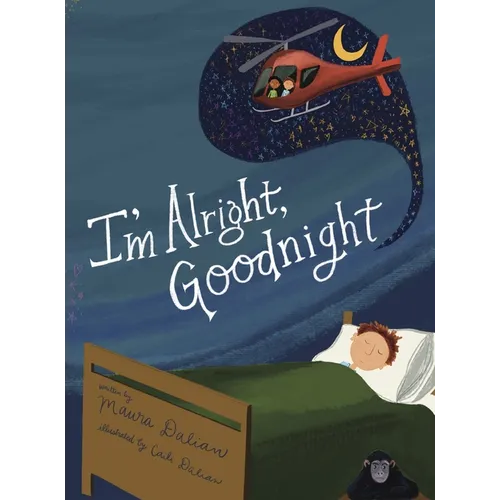 I'm Alright, Goodnight