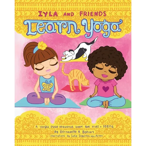 Iyla and Friends Learn Yoga