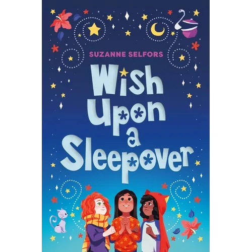 Wish Upon a Sleepover