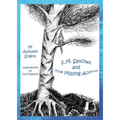 E.M. Sanchez and the Missing Acorns