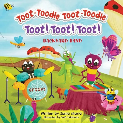 Toot-Toodle Toot-Toodle Toot! Toot! Toot!: Backyard Band