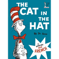 The Cat in the Hat/Le Chat Au Chapeau