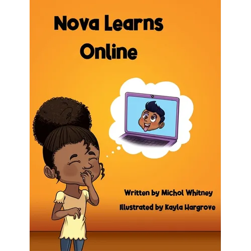 Nova Learns Online: Adventures in Remote Learning