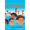 Baby David and his Day at the Pool