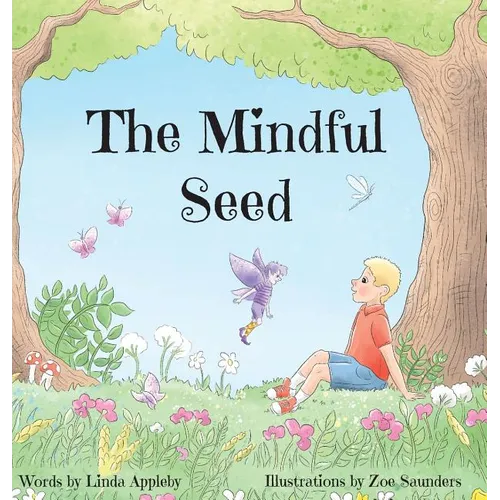 The Mindful Seed