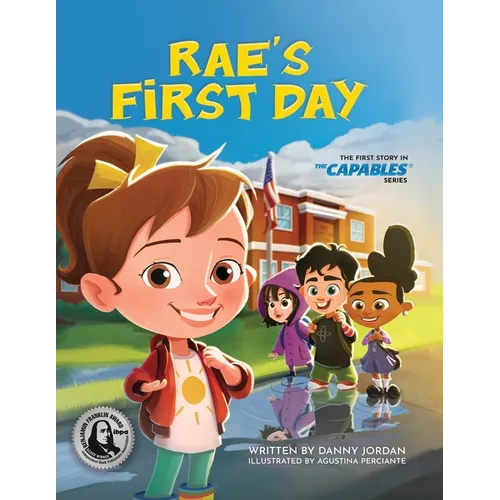Rae's First Day: The First Story in The Capables Series