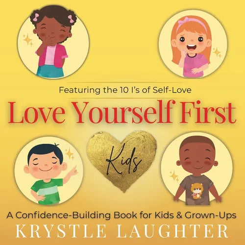Love Yourself First: Kids