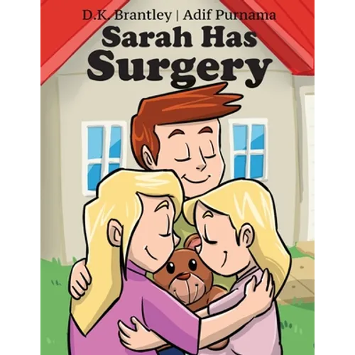 Sarah Has Surgery