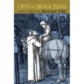Otto of the Silver Hand