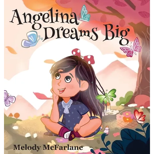 Angelina Dreams Big