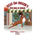 Beau the Boxer's First Day at School