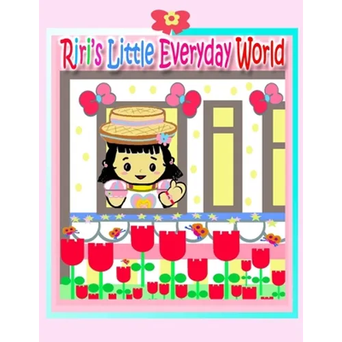 Riri's Little Everyday World
