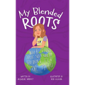 My Blended Roots: How To Find Your Spot When You Don't Fit The Mold