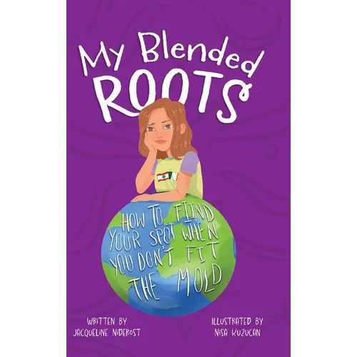 My Blended Roots: How To Find Your Spot When You Don't Fit The Mold