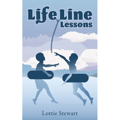 LifeLine Lessons