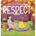 Respect: Book 3 in the "Ellie Asks" series