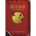 Boone: The Forgotten