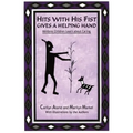 Hits with His Fist Gives a Helping Hand: Mimbres Children Learn about Caring