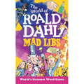 The World of Roald Dahl Mad Libs: World's Greatest Word Game